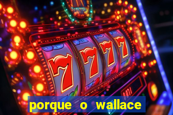 porque o wallace saiu do cruzeiro